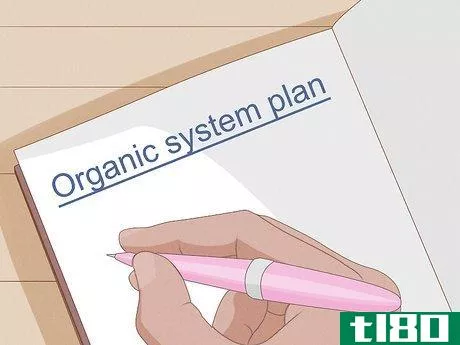 Image titled Become an Organic Farmer Step 7