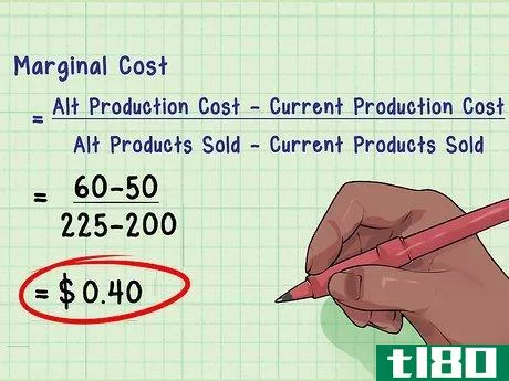 {\text{Marginal Cost}}={\frac {{\text{AltProductionCost}}-{\text{CurrentProductionCost}}}{{\text{AltProductsSold}}-{\text{CurrentProductsSold}}}}