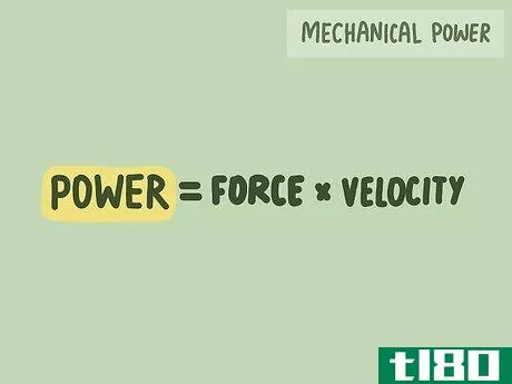 {\text{Power}}={\text{Force}}*{\text{Velocity}}