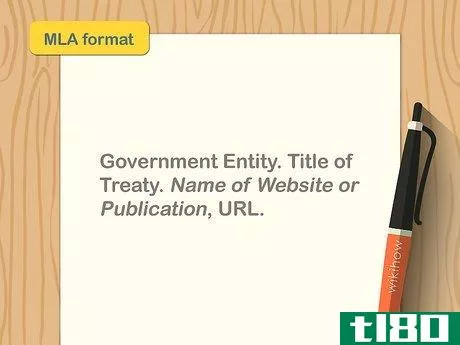 Image titled MLA format template of a treaty citation.