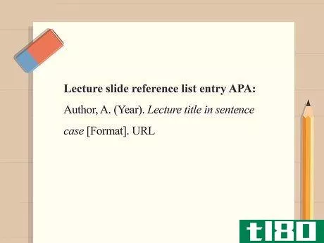Image titled APA format template of a lecture slide citation.