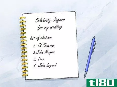 Image titled Get a Celebrity to Sing at Your Wedding Step 3