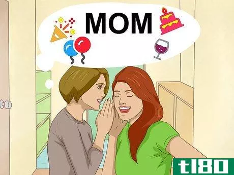 Image titled Have a Surprise Party for Your Mom Step 1