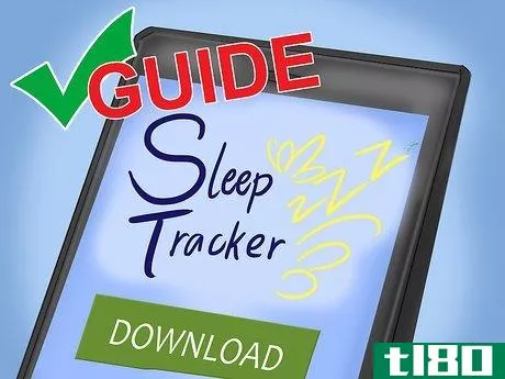 Image titled Use a Sleep Tracker Step 6