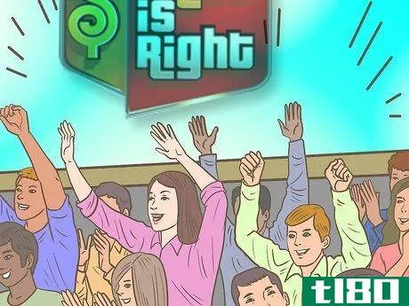 Image titled Be a Contestant on The Price is Right Step 11