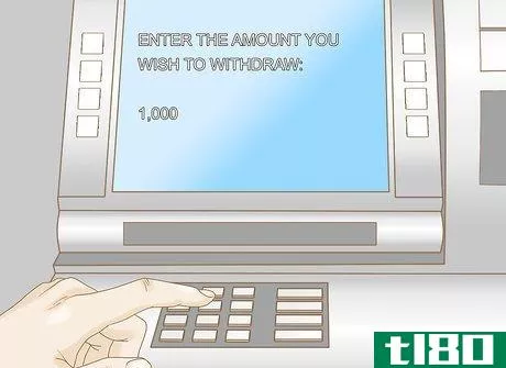 Image titled Withdraw Cash from an Automated Teller Machine Step 7