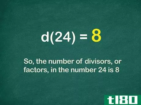 Image titled Determine the Number of Divisors of an Integer Step 10