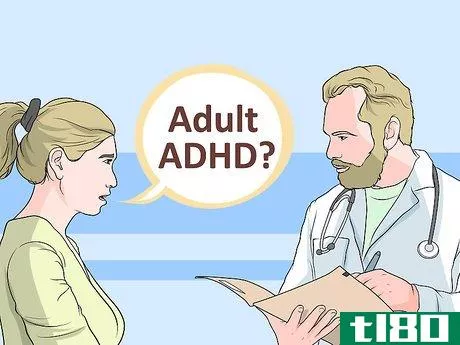 Image titled Determine if You Have Adult ADHD Step 10