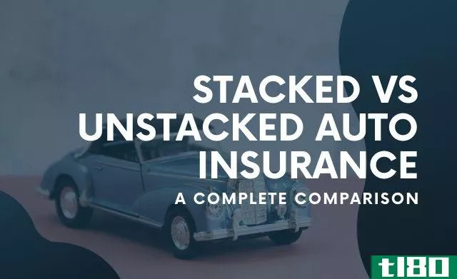 difference between stacked and unstacked auto insurance