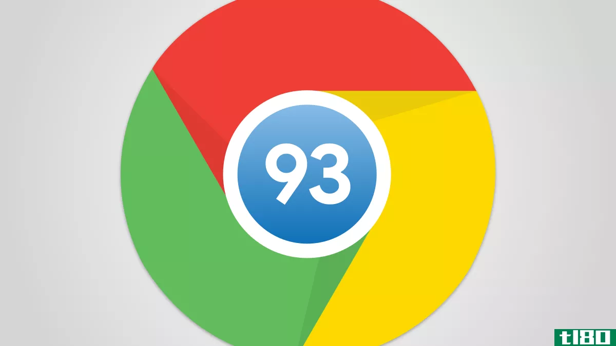 What's New in Chrome 93, Available Now