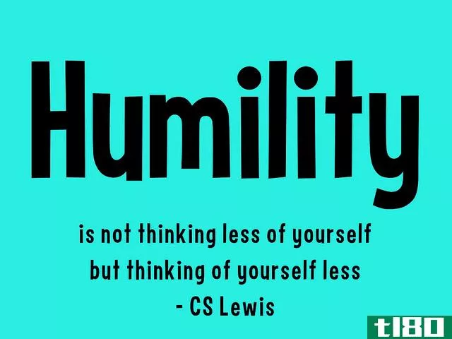 谦逊的(humble)和谦卑(humility)的区别