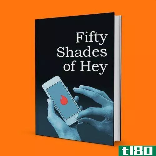 Fifty Shades of Hey book - tinder privacy