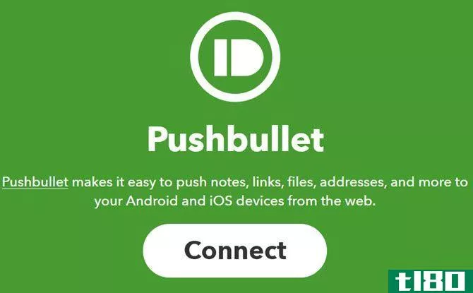 Pushbullet connect with IFTTT