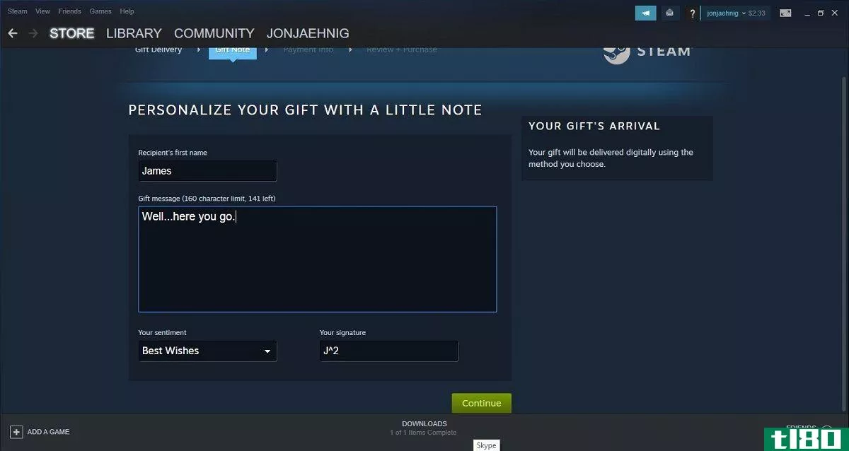 Personalizing notes on Steam gifts.
