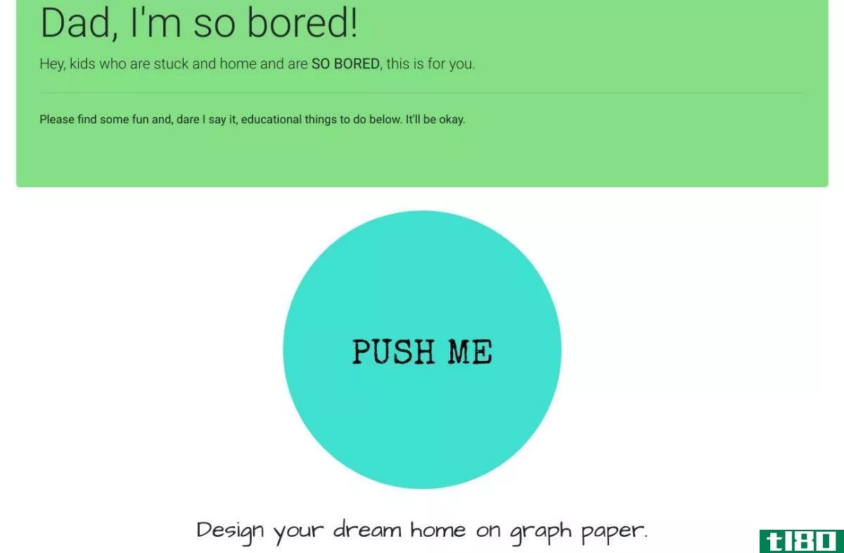 Dad I'm so Bored has a giant "Push me" button for fun things to do suggested by two kids
