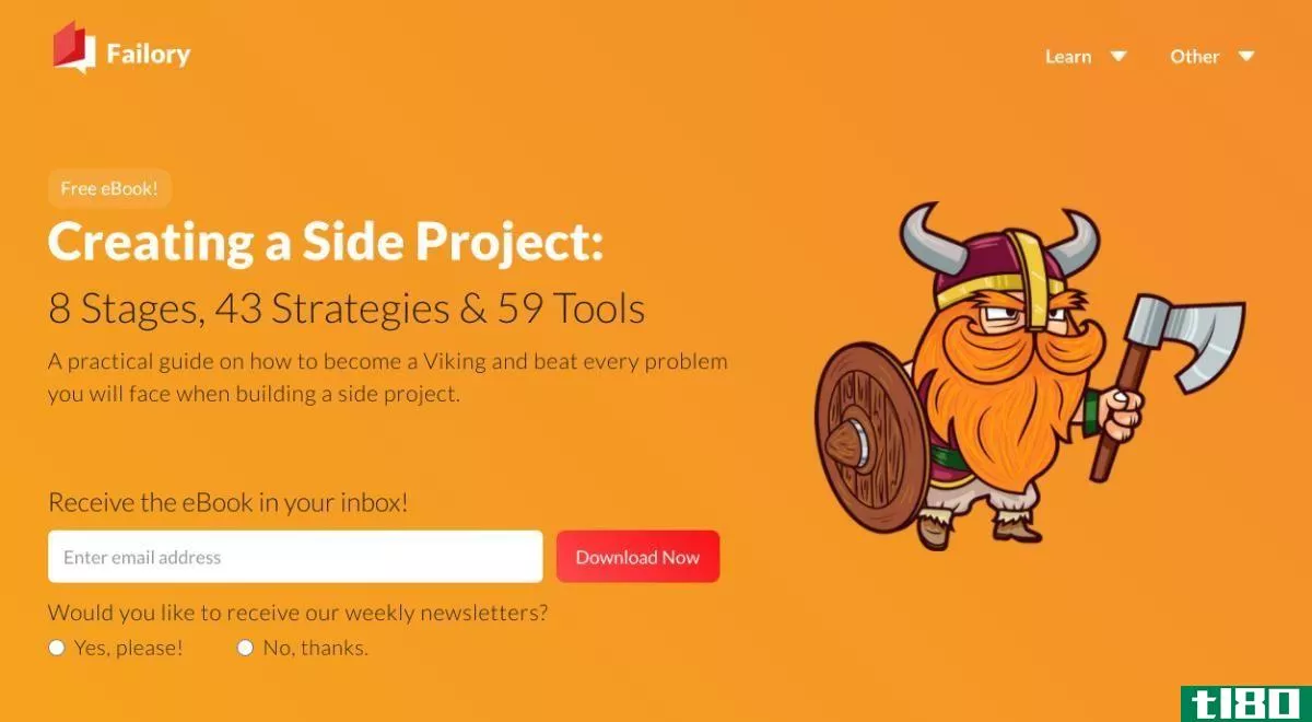 Get the free ebook Creating a Side Project and learn from the mistakes of founders at Failory