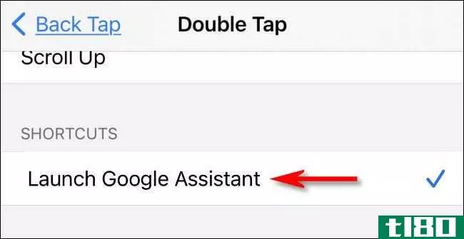 如何通过轻触iphone背面启动google assistant