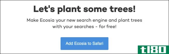 什么是ecosia？遇到一个可以植树的谷歌替代品