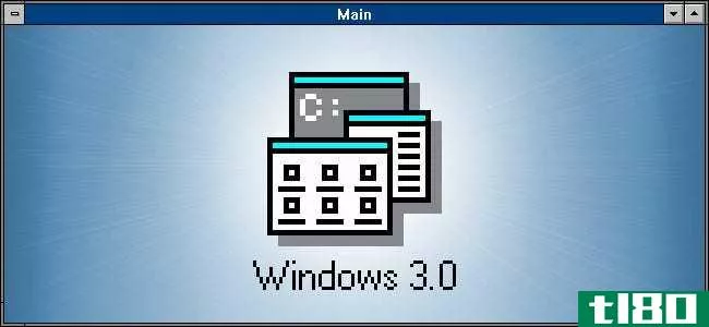 Windows3.0已经有30年的历史了：以下是它的特殊之处