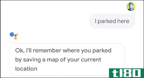 如何使用google助手记住你把车停在哪里