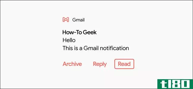 如何添加“标记为已读”到android上的gmail通知