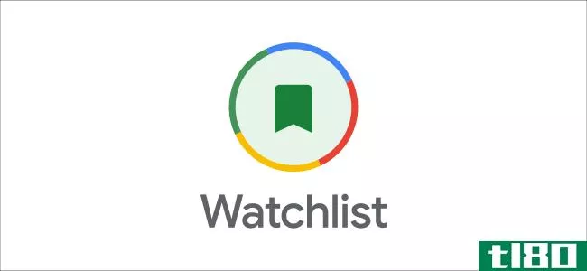 如何将电影和电视节目添加到您的谷歌观察列表