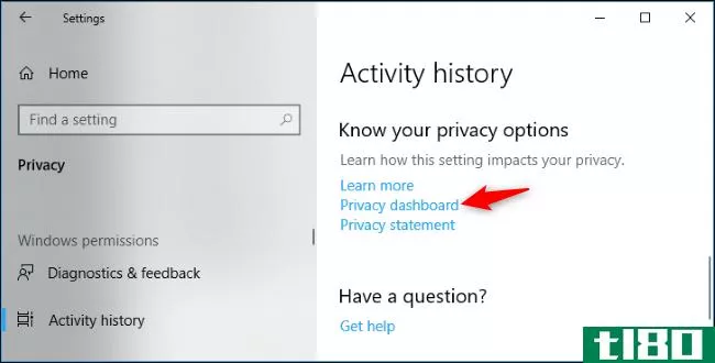 windows 10会将您的活动历史记录发送给microsoft，即使您告诉它不要这样做