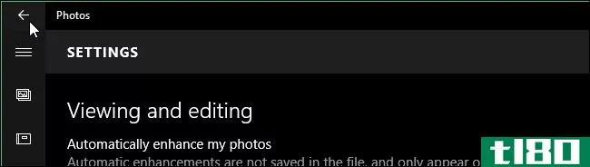 如何在Windows10的照片应用程序中禁用自动增强