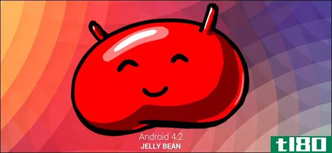 截图之旅：android 4.2果冻豆的10项新功能