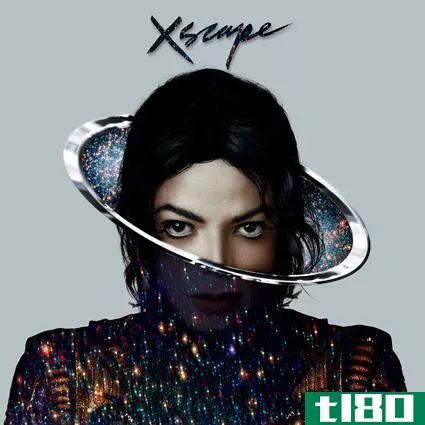 迈克尔·杰克逊的新专辑“xscape”将于5月13日发行