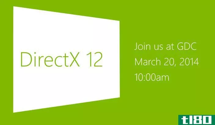 微软将在本月晚些时候公布directx 12