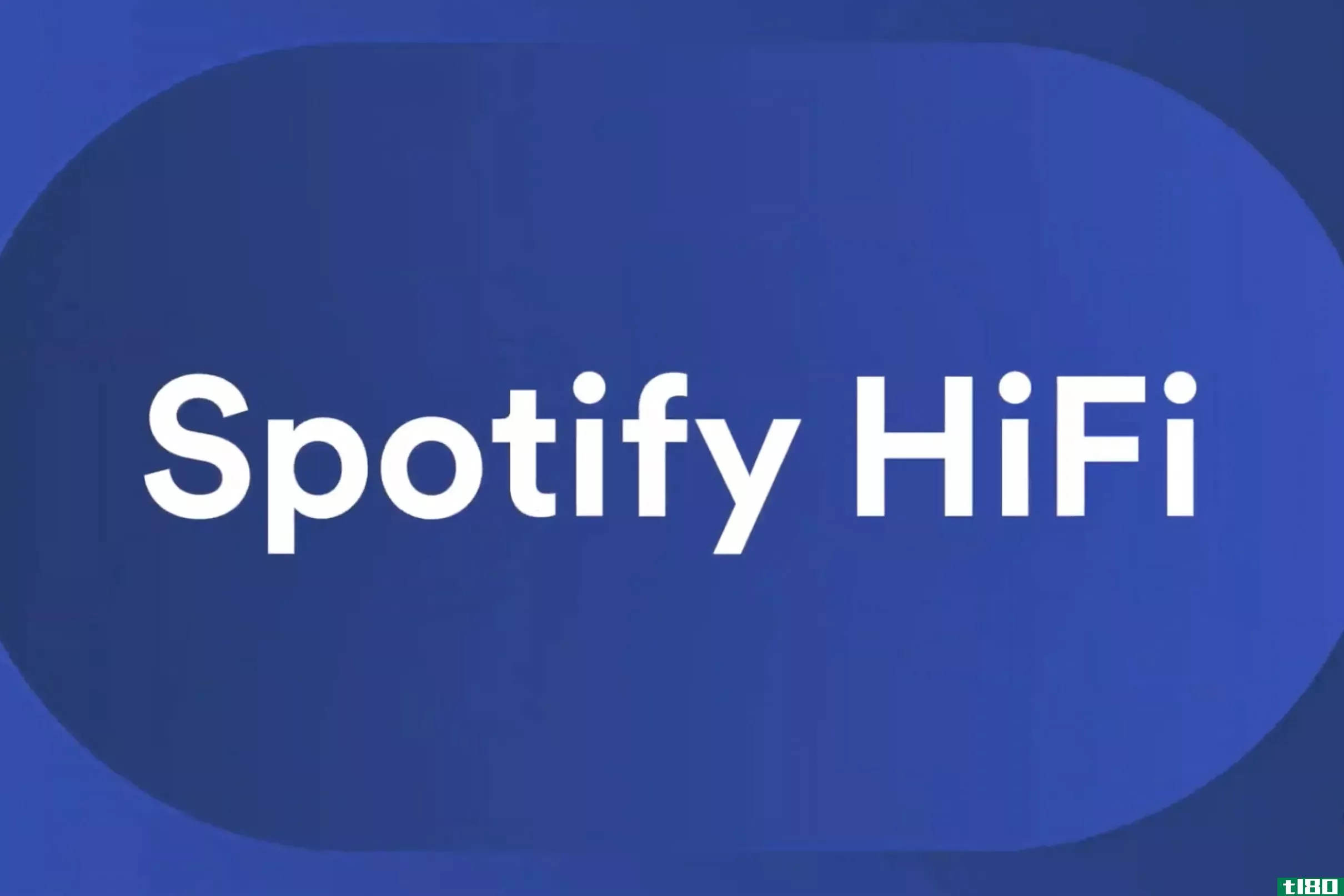 spotify hifi是今年晚些时候推出的无损流媒体层