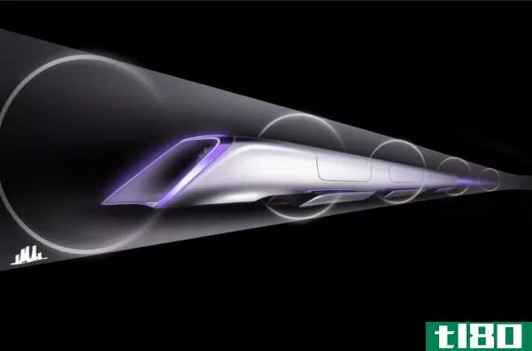 hyperloop technologies正试图让埃隆·马斯克的梦想成为现实