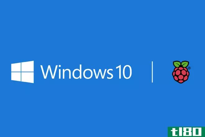 微软将用免费版本的Windows10支持raspberry Pi2