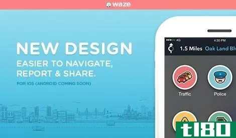 waze导航应用程序更新了4.0版本，外观焕然一新