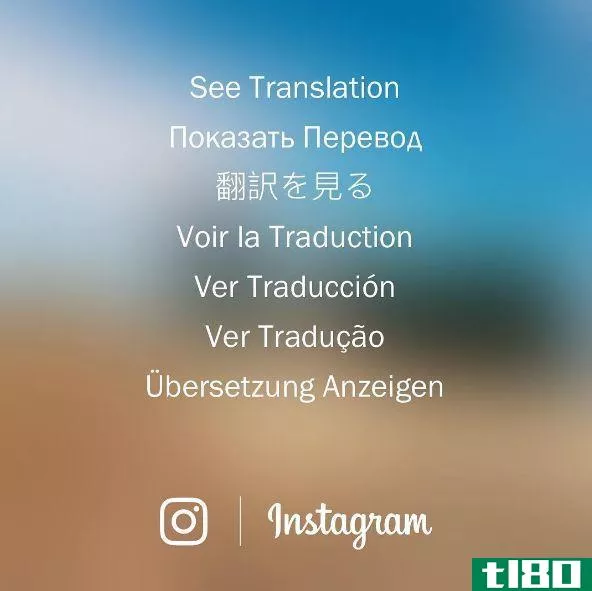 instagram增加了自动应用程序内文本翻译功能