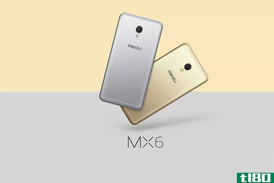 魅族推出了mx6，一款更便宜的pro 6版本