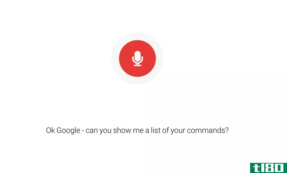 以下是你可以问谷歌语音助手的所有问题的清单