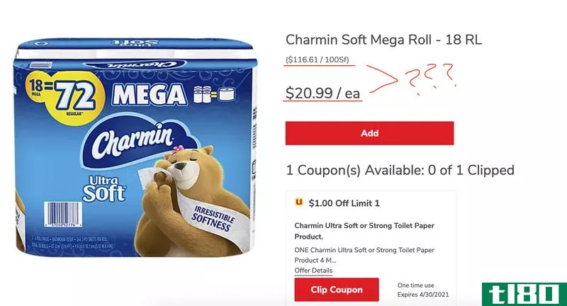 A Safeway listing for Charmin Ultra Soft toilet paper. The unit price is $116.61/100 square feet and the total price is $20.99. Both prices are underlined in red with "???" next to them for emphasis.
