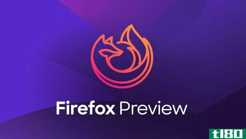 Illustration for article titled Everything You Need to Know About Firefox Preview on Android