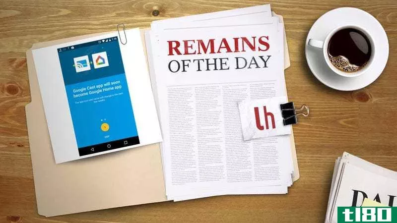 Illustration for article titled Remains of the Day: Google Cast App Rebranded as Google Home