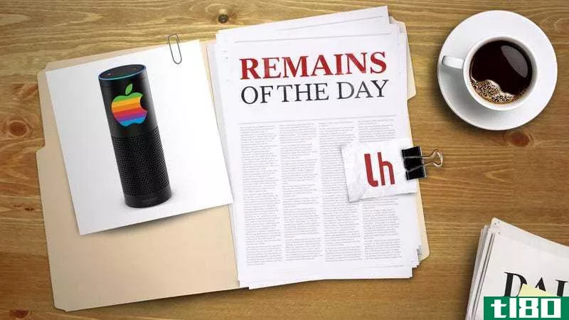 Illustration for article titled Remains of the Day: Apple Rumored to Be Developing an Amazon Echo-Like Device