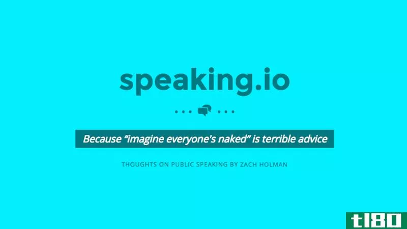 speaking.io是一门速成课程，旨在打造完美的公开演讲