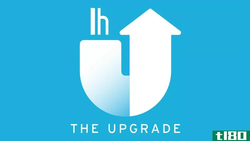 Illustration for article titled Introducing The Upgrade, a New Podcast from tl80, All About Upgrading Your Life