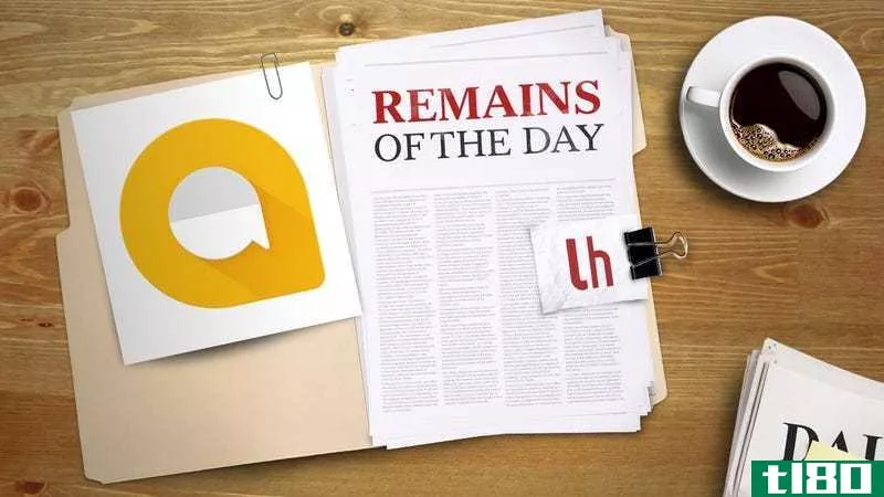 Illustration for article titled Remains of the Day: It&#39;s Now Easier to Use Google Assistant in Allo