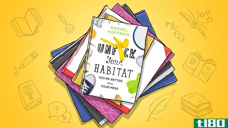 Illustration for article titled Unf*ck Your Habitat Got Me to Finally Start Cleaning My House