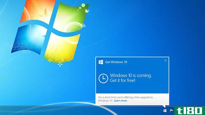Windows10将于7月29日发布，请立即保留您的免费版本
