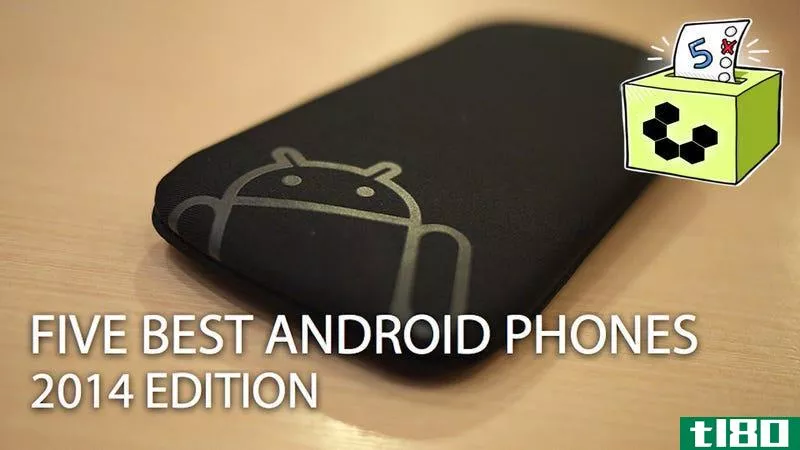 五款最佳android手机：2014版