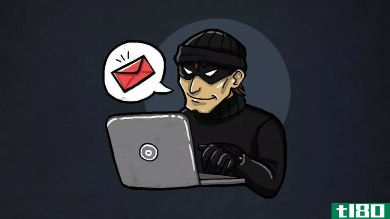 垃圾邮件发送者如何欺骗你的电子邮件地址（以及如何保护你自己）