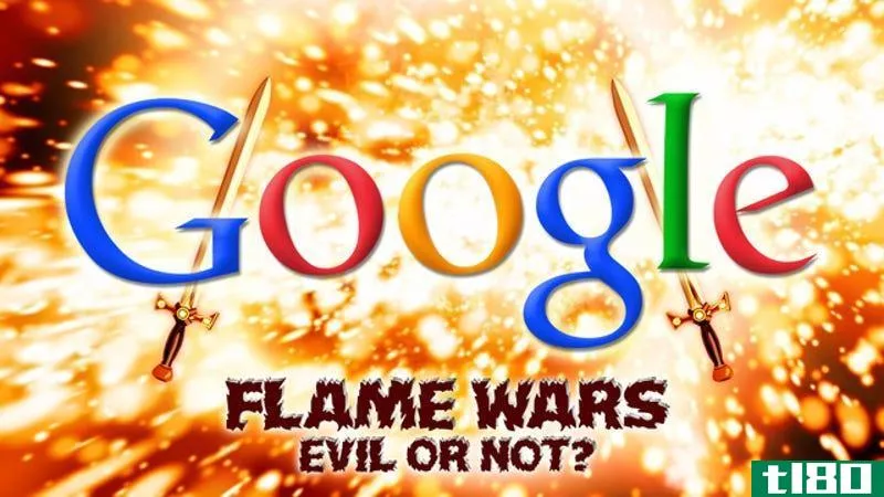 谷歌，邪恶与否：你最好的论据